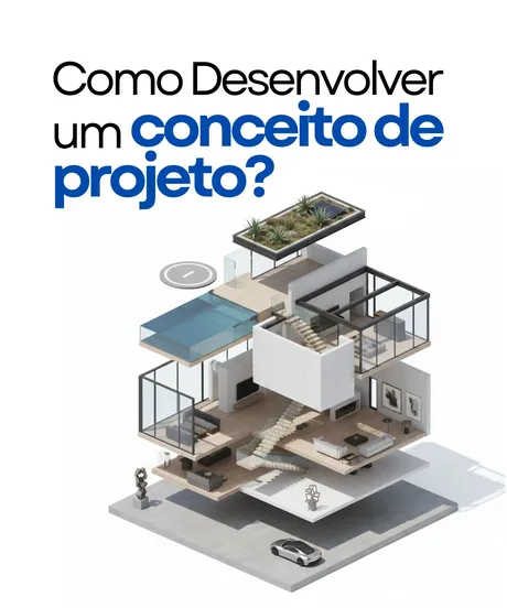 Como Desenvolver um Conceito de Projeto