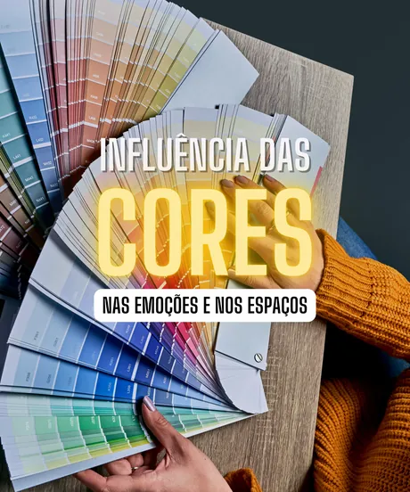Influência das Cores nas Emoções e nos Espaços